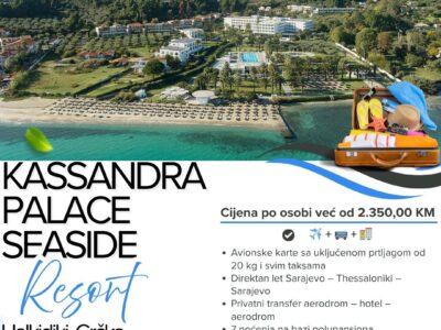 Ljetovanje na Halkidikiju 2026 – Direktan let iz Sarajeva i hotel Kassandra Palace Seaside Resort već od 2.350 KM